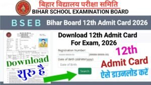 Bihar Board 12th Final Admit Card 2026 Out
